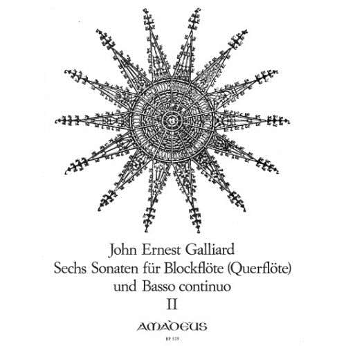 Galliard John Ernest - 6 Sonaten vol.2 N° 4-6 - Flauto dolce e basso continuo