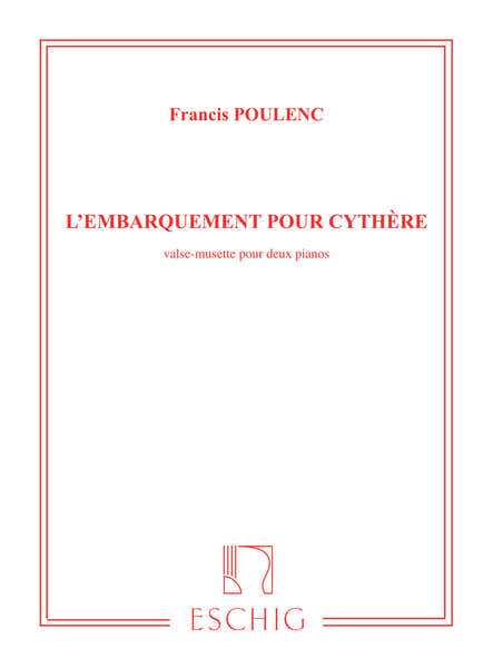 Poulenc F. - Embarquement Pour Cythere - 2 Pianos