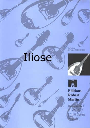 Robert Martin Vasselin - Iliose
