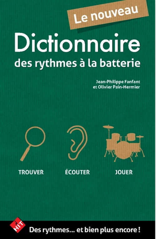 Il nuovo dizionario dei ritmi per batteria - Fanfant, Pain-Hermier