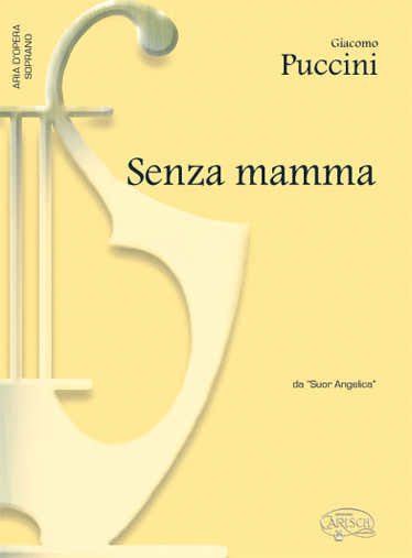 PUCCINI GIACOMO - SENZA MAMMA - PIANO VOIX SOPRANO