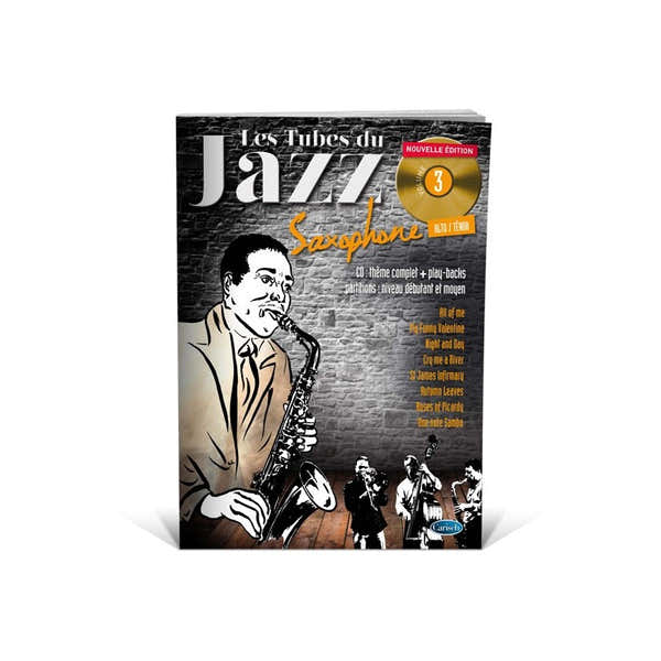 Roux/audoux - Les Tubes Du Jazz Vol.3 + CD Sax Alto & Ténor