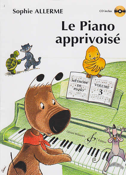ALLERME SOPHIE - LE PIANO APPRIVOISE VOL.3 + CD - PIANO