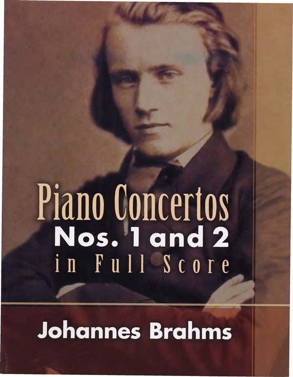 Johannes Brahms - Piano Concertos Nos. 1 And 2 In Full Score - Orchestra