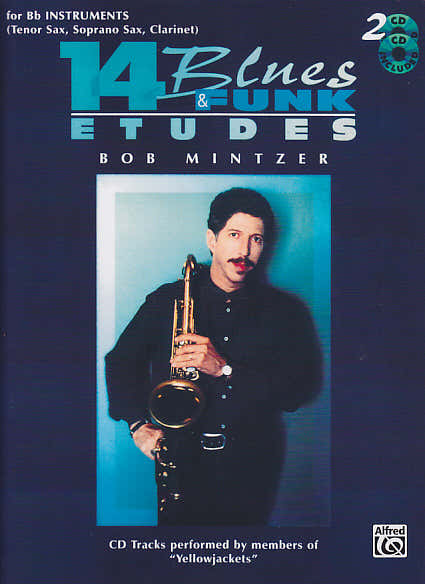Mintzer Bob - 14 studi di blues e funk per strumenti in Sib + 2 CD