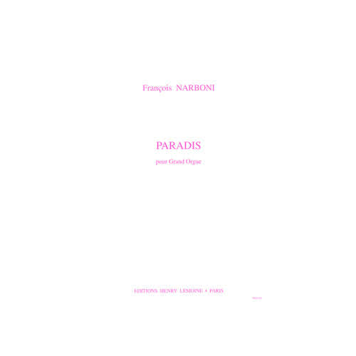 Lemoine Narboni Francois - Paradis - Orgue