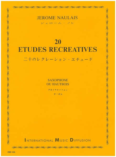 Naulais Jerome - 20 Etudes Recreatives - Saxophone Ou Hautbois
