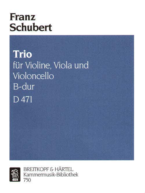Schubert Franz - Trio d'archi in Si bemolle maggiore D 471 - Violino Viola Violoncello