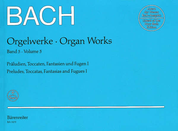 Barenreiter J.S. - Orgelwerke Vol.5 Praludien Toccaten Fasien Und Fugen I - Orgue