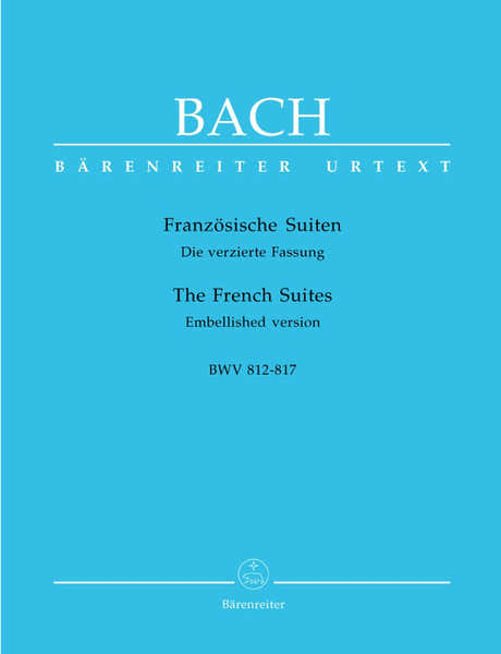 Barenreiter Bach J.S - Suites Francaises BWV 812-817 - Clavecin