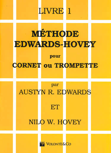 Volonte&Co Méthode Pour Cornet ou Trompette Vol.1 - Edwards, Hovey