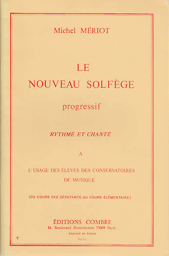 MERIOT MICHEL - LE NOUVEAU SOLFEGE PROGRESSIF RYTHME ET CHANTE
