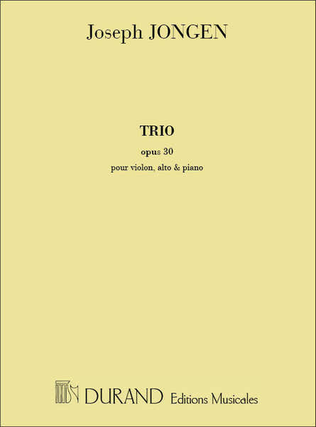 Trio Opus 30 - Pour Piano Violon Et Alto