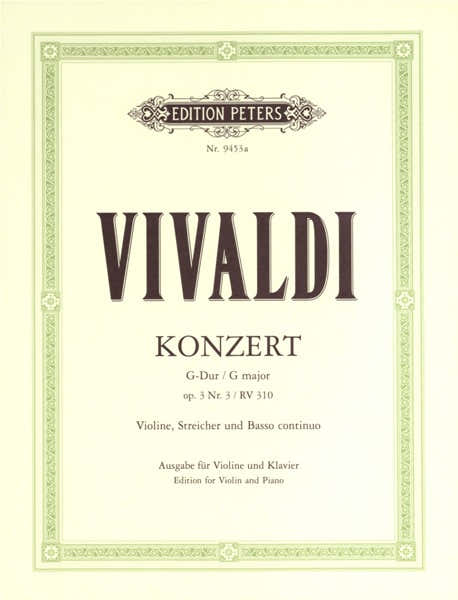 Edition Peters Vivaldi Onio - Concerto In G Op.3 No.3, Rv 310 - Violin And Piano