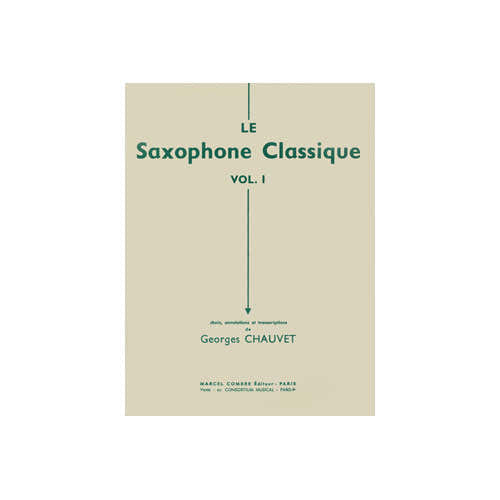 Chauvet - Le Saxophone Classique Vol.2 - Saxophone et Piano