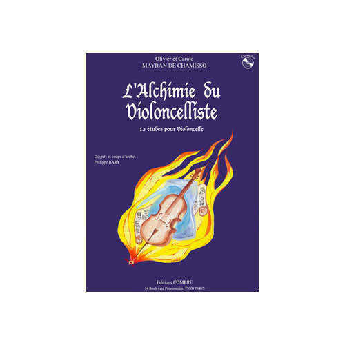 Mayranchamisso - Alchimie Du Violoncelliste - Violoncelle