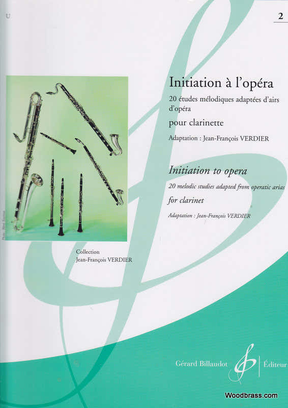 Verdier J.F. - Initiation A L'opera Volume 2 - Clarinetto