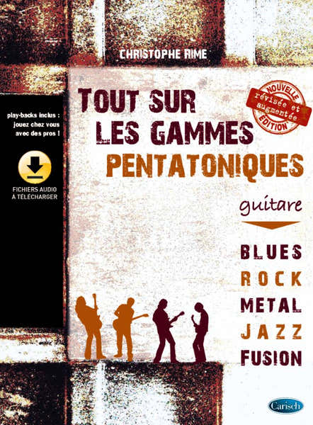 Carisch Tout Sur Les Gammes Pentatoniques Guitare - Rime