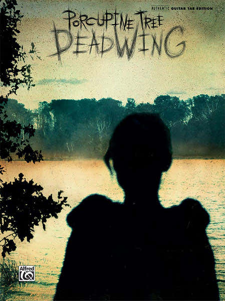 Porcupine Tree - Deadwing - Tablatura per chitarra
