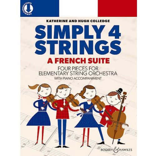 Simply 4 Strings Una suite francese per archi - Colledge