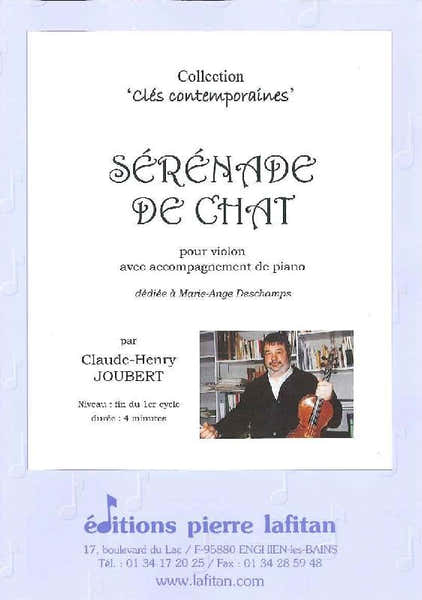 JOUBERT CLAUDE-HENRY - SERENADE DE CHAT - VIOLON ET PIANO