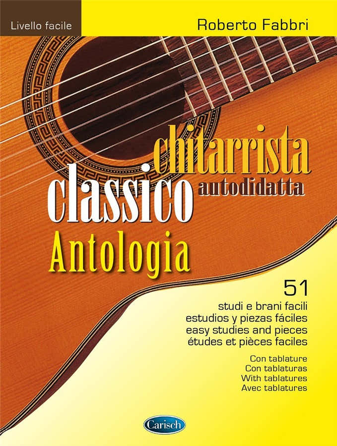 Fabbri Roberto - Chitarrista autodidatta - Antologia classica - Chitarra