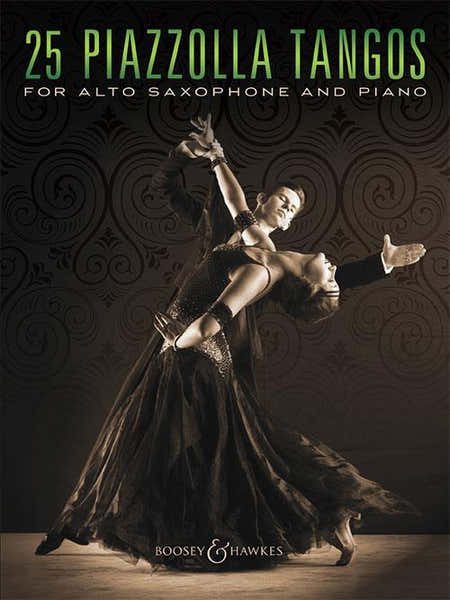 25 Piazzolla Tangos - Saxophone Alto & Piano