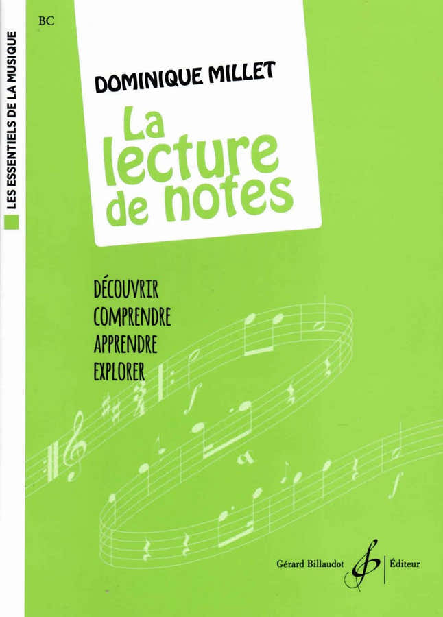 Millet Dominique - Lettura delle note (collana I fondamentali della musica)