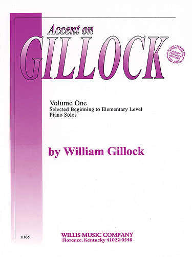 The Willis Music Company ACCENT ON GILLOCK VOL.1 - PIANO