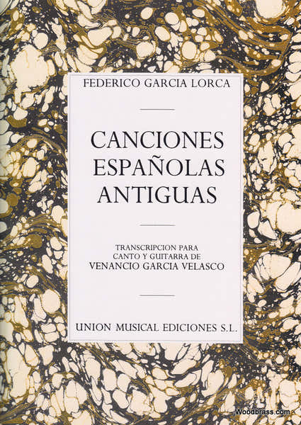 Garcia Lorca - Conciones Espanolas Antiguas - Chant et Guitare