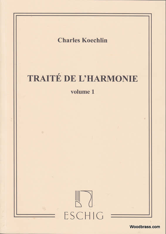 Koechlin - Traite De L'harmonie - Volume 1