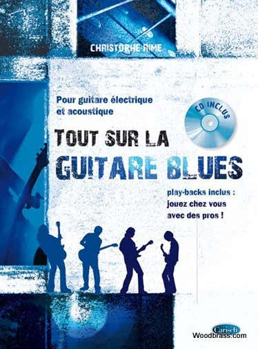 Rime Christophe - Tutto sulla chitarra blues + CD