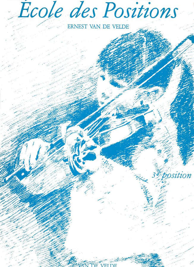 Van De Velde Ernest - École Des Positions 3eme - VIOLINO
