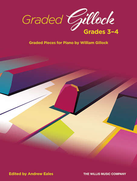 The Willis Music Company Graded Gillock: Grades 3-4
