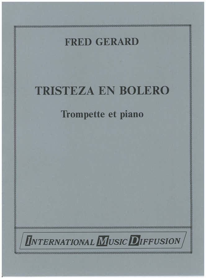 Gerard - Tristeza En Boléro - Trompette & Piano
