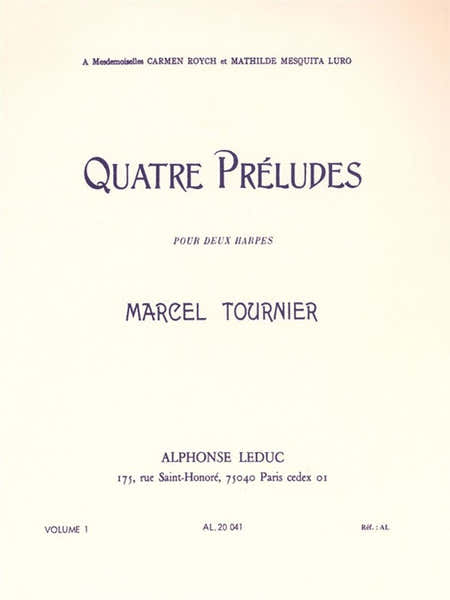 Quatre Préludes - Four Preludes Vol. 1