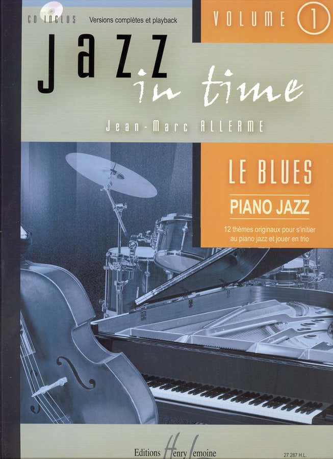 Alle - Jazz In Time Vol.1 Il blues + CD - Tastiera Chitarra Basso Batteria