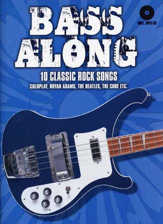 Bass Along 10 Classic Rock Songs + CD