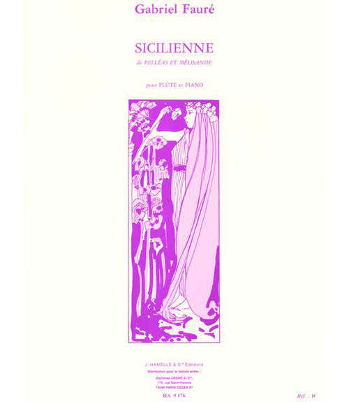 Hamelle Editeurs Faure G. - Sicilienne Op.78 - Flute Piano