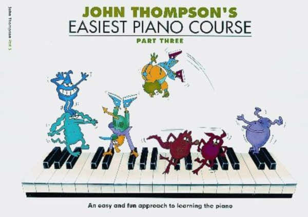 The Willis Music Company John Thompson Easiest Piano Course Part 3 - Revised Edition