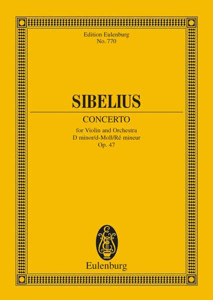 Sibelius Jean - Concerto For Violin And Orchestra D Minor Op 47 - Violin And Orchestra