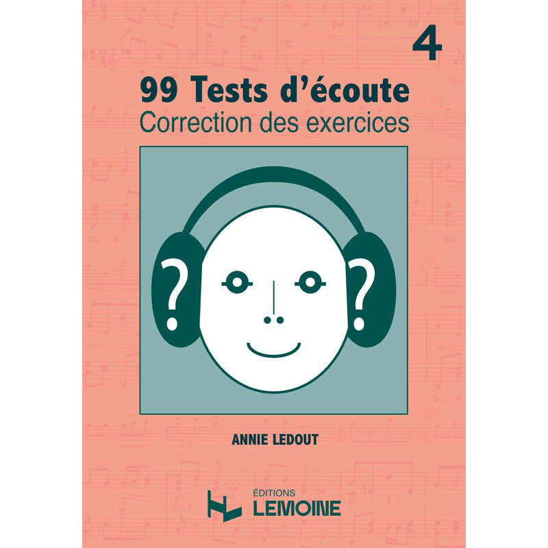 Ledout A. - Corrigés 99 Tests D'écoute Vol.4
