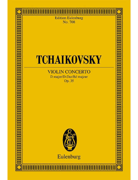Eulenburg Tchaïkovski - Violin Concerto Op. 35 CW 54 - Violon et Orchestre