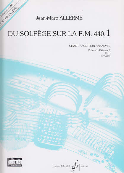Du Solfège Sur La FM 440.1 Chant, Audition Et Analyse Élève - Allerme