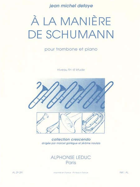 Defaye JEAN-michel - A La Maniere De Schumann - Trombone et Piano