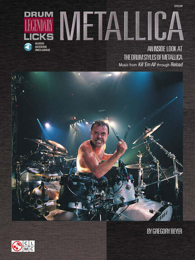Beyer Gregory - Metallica - Drum Legendary Licks + Audio En Ligne - Drums