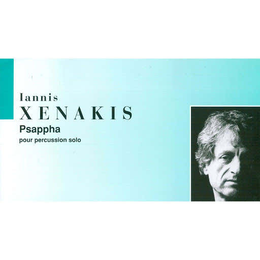 XENAKIS I. - PSAPPHA - Percussioni