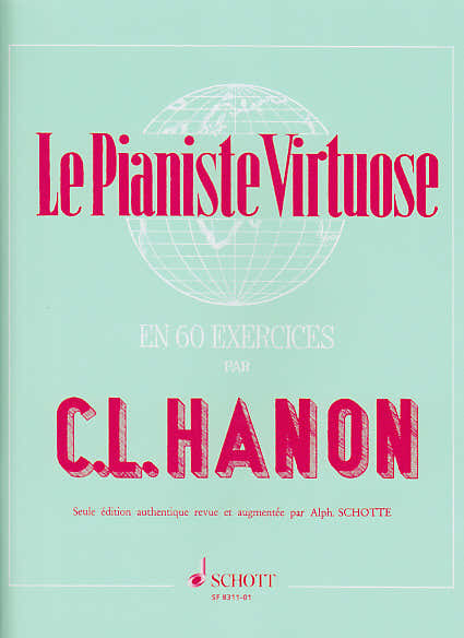 Schott Le Jeune Pianiste Virtuose En 60 Exercices - Hanon
