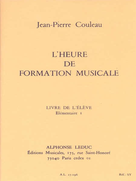 Couleau JEAN-pierre - L'heure De Formation Musicale Elementaire 1 - Eleve