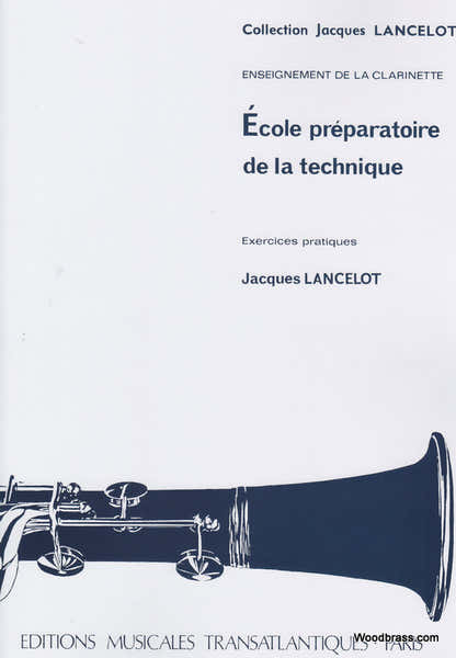 Transatlantiques Lancelot Jacques - Ecole Preparatoire De La Technique - Clarinette